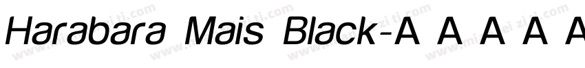 Harabara Mais Black字体转换